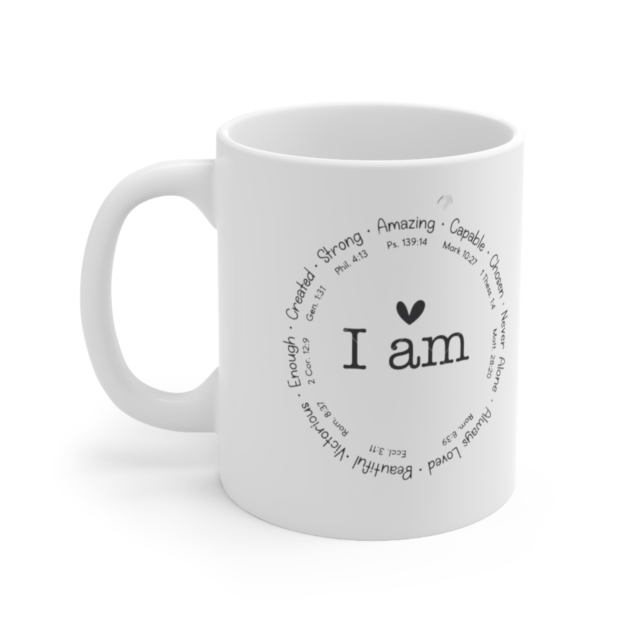 "I AM" Ceramic Mug 11oz