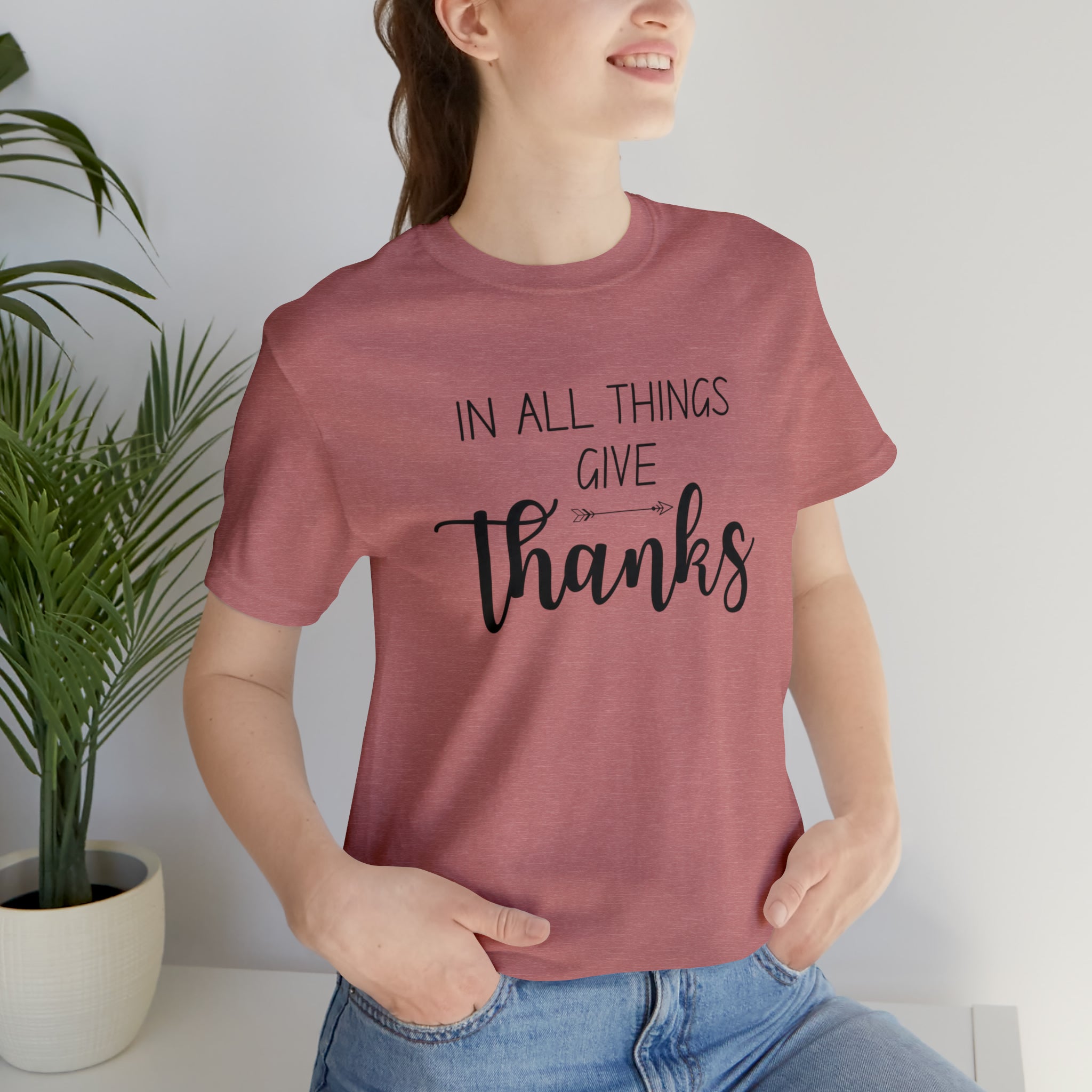 "Give Thanks" Bella Canvas Unisex Jersey Short Sleeve Tee