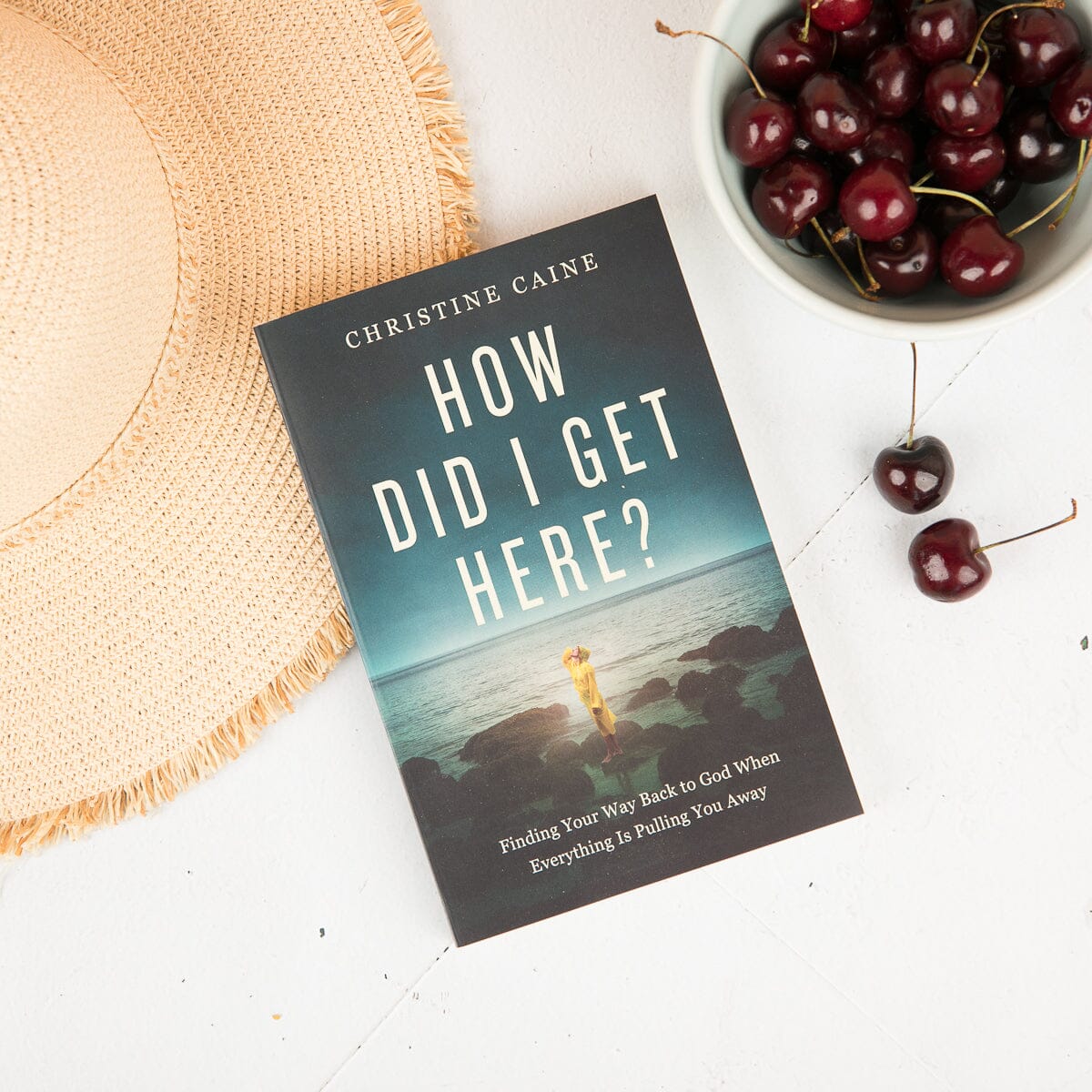 How Did I Get Here? by Christine Caine