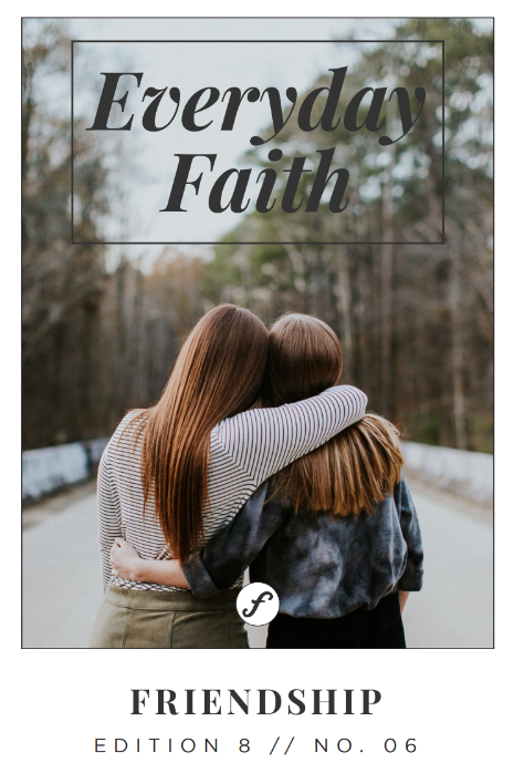 Everyday Faith Devotional - FRIENDSHIP