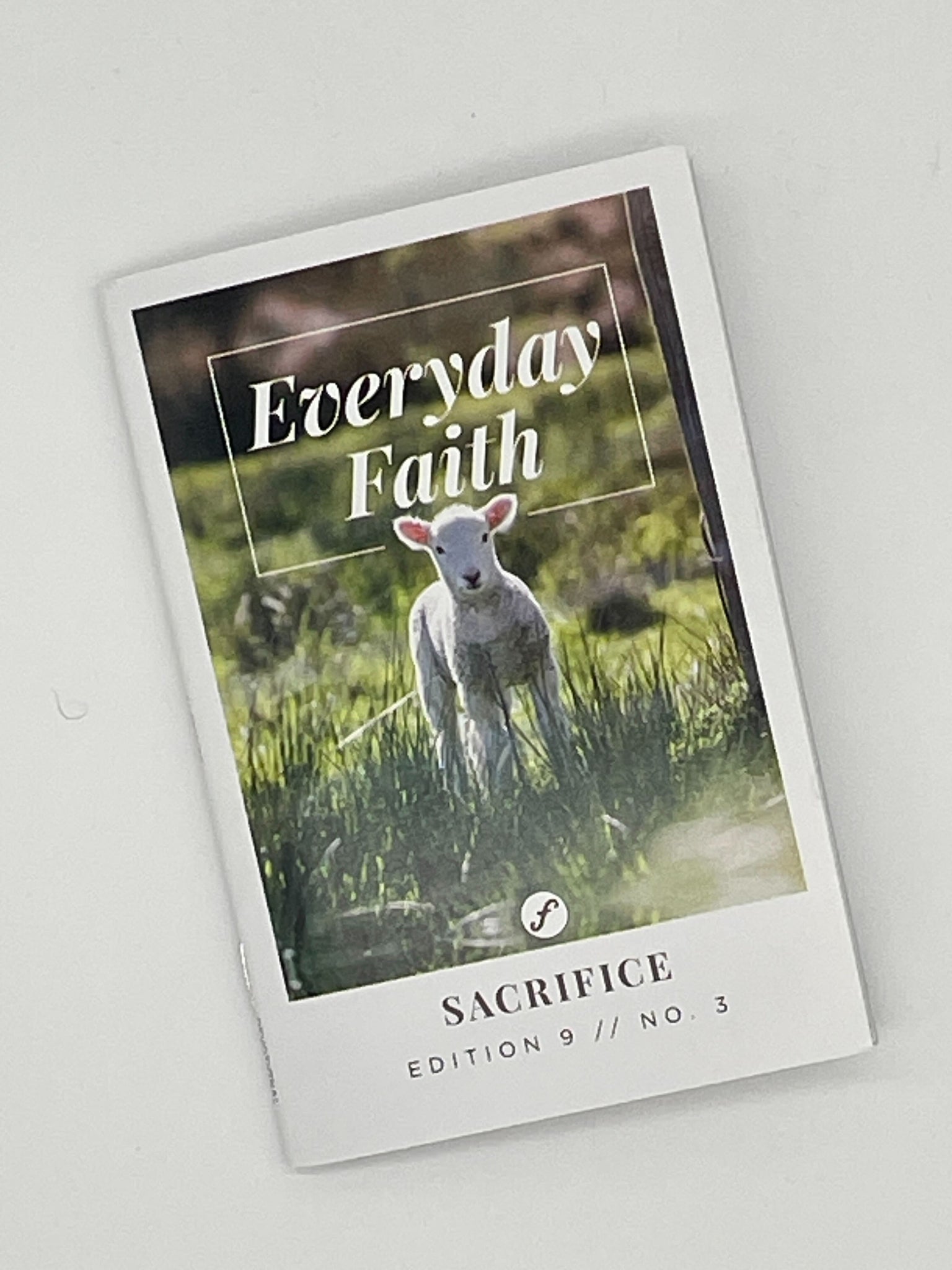 Everyday Faith Devotional - SACRIFICE