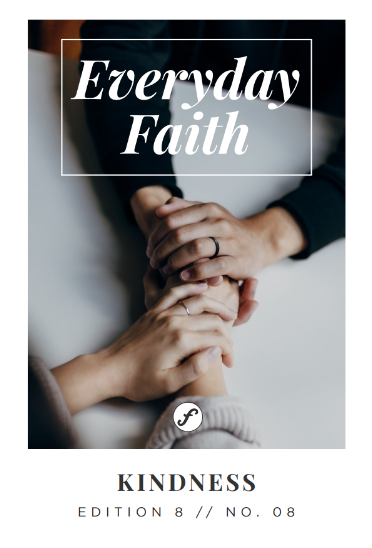 Everyday Faith Devotional - KINDNESS