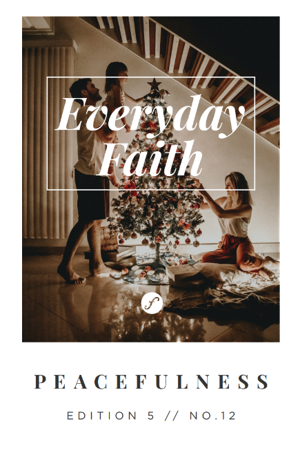 Everyday Faith Devotional - PEACEFULNESS