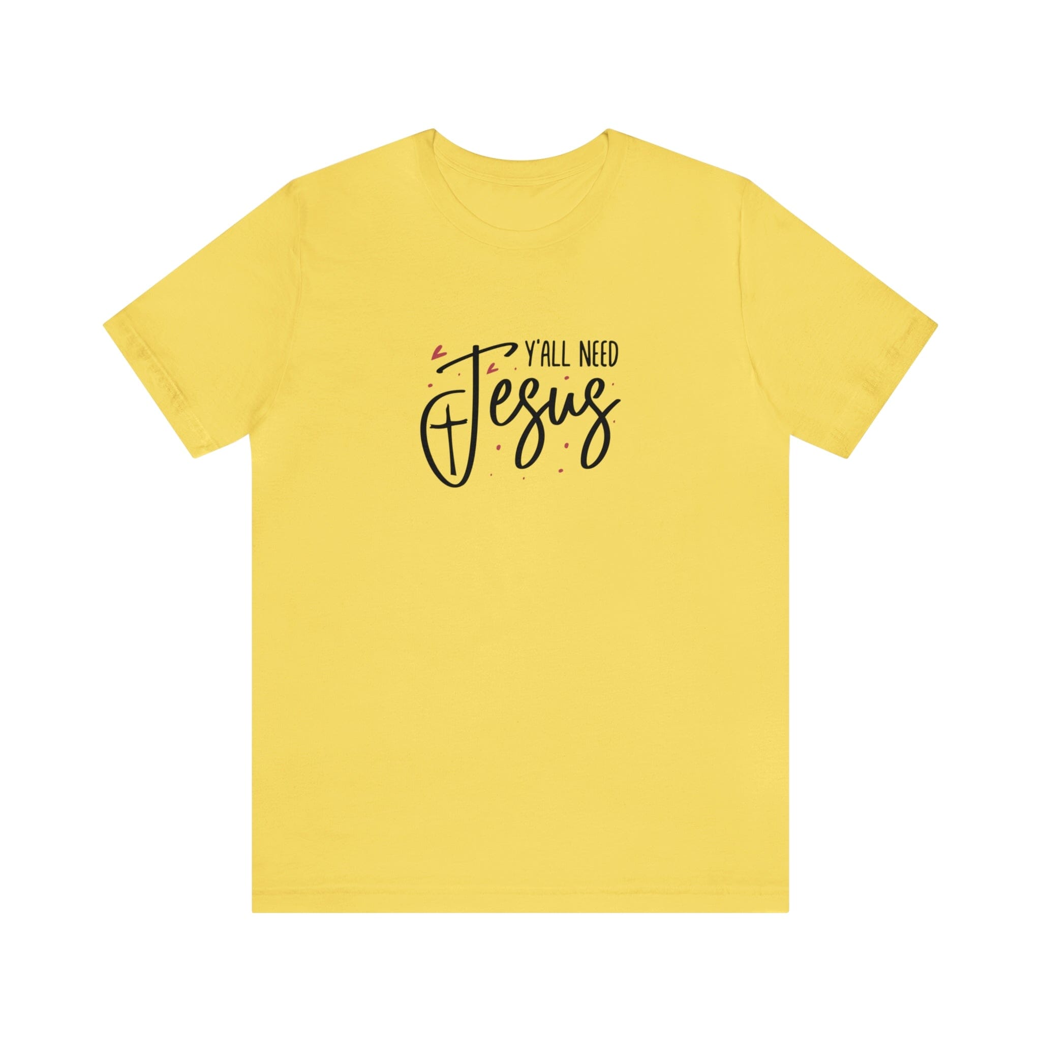 "Y'all need Jesus" Bella Canvas Unisex Jersey Short Sleeve Tee