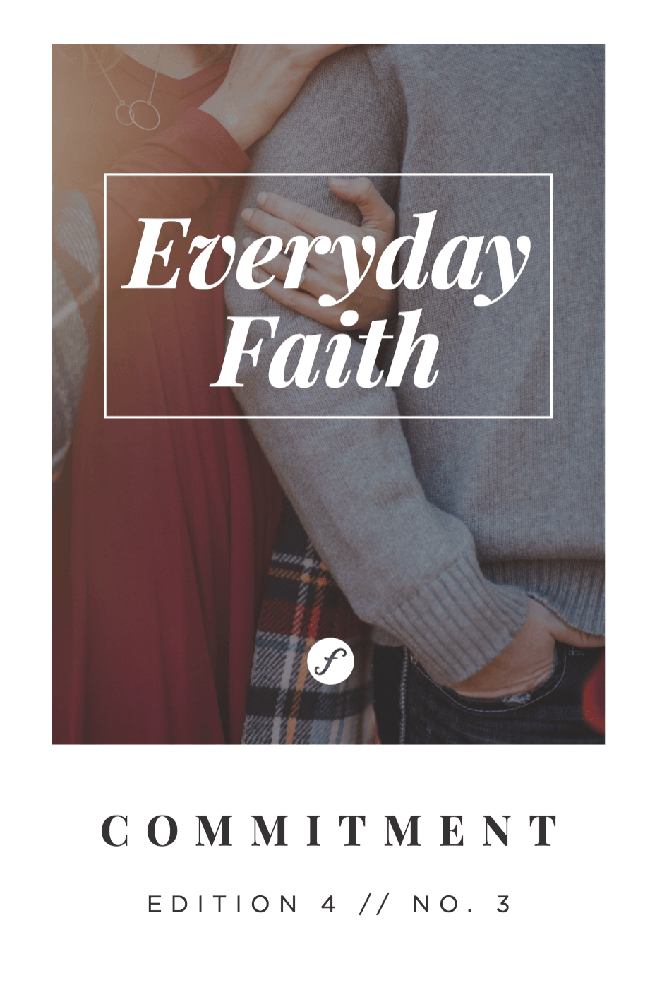 EveryDay Faith Devotional- COMMITMENT