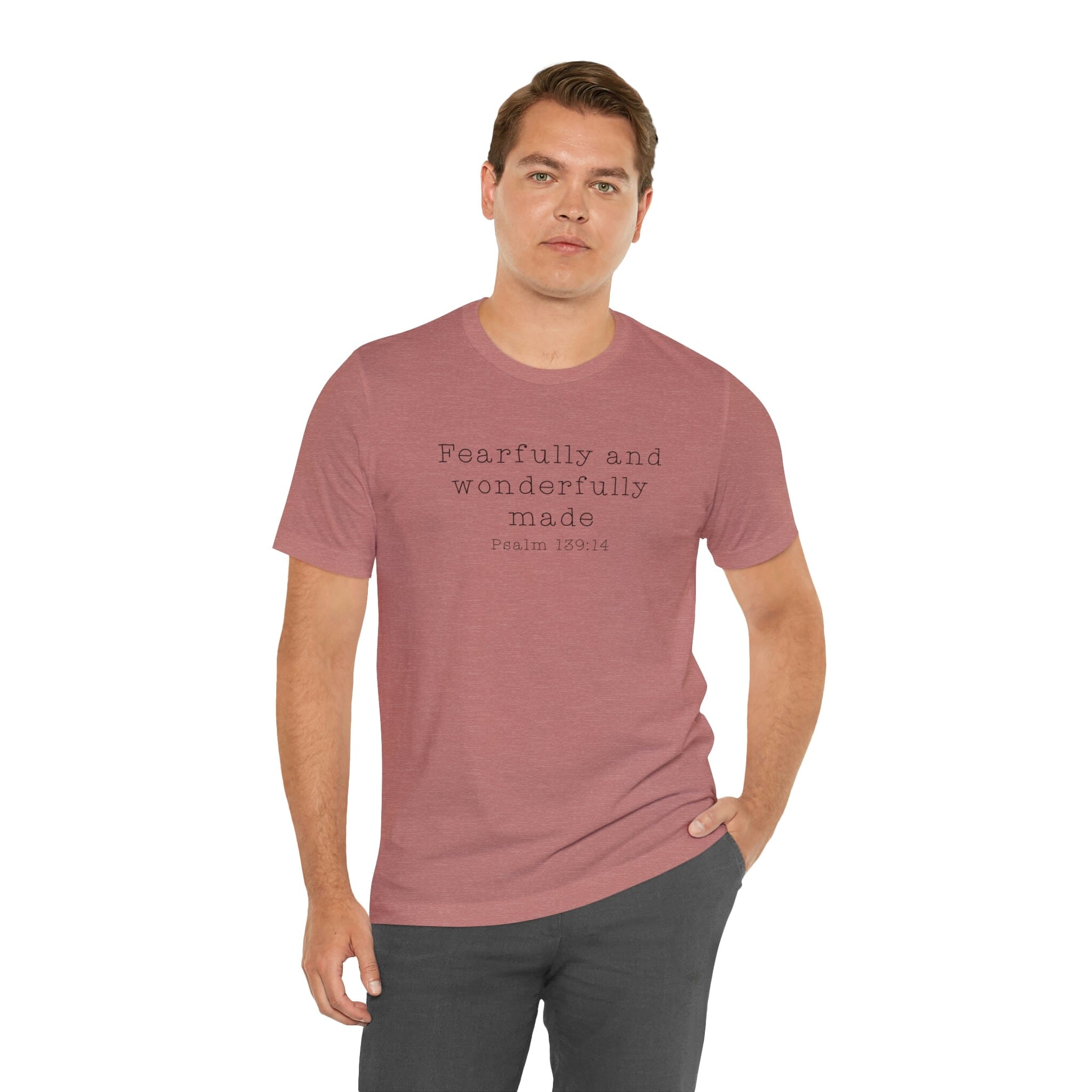 "Fearfully and Wonderfully Made" Bella Canvas Unisex Jersey Short Sleeve Tee
