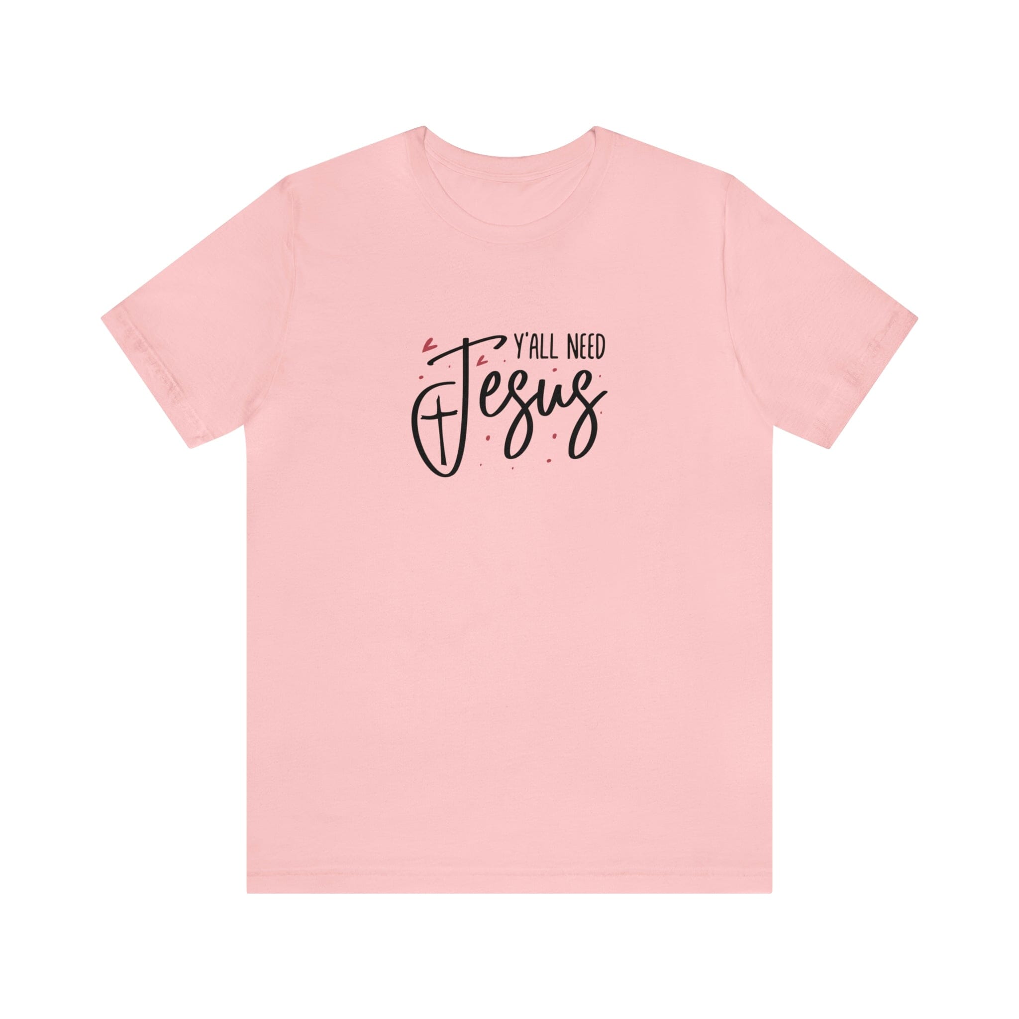 "Y'all need Jesus" Bella Canvas Unisex Jersey Short Sleeve Tee